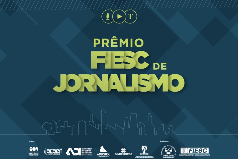 FIESC entrega nesta quinta-feira Prêmio de Jornalismo 2019 