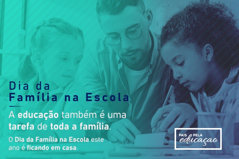 Dia da Família na Escola tem ação digital sobre saúde no isolamento social