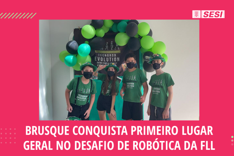 Brusque, Concórdia, Criciúma e Blumenau vão ao Festival SESI de Robótica FLL 