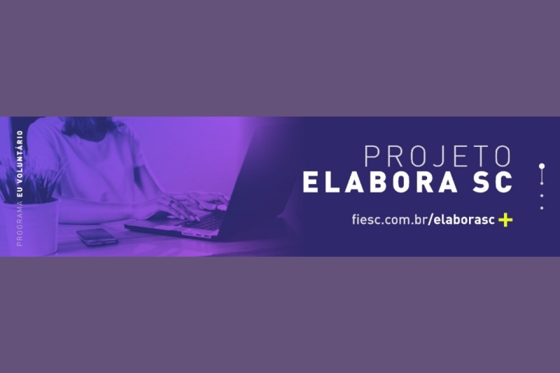Projeto Elabora SC está com inscrições abertas para organizações sociais catarinenses