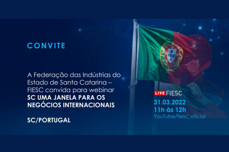 HOJE, às 11h: Webinar mostra as oportunidades de negócios entre SC e Portugal