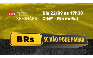 Nesta quarta: Rio do Sul recebe seminário da campanha SC Não Pode Parar