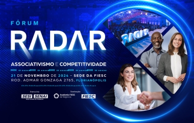 Associativismo e competitividade são tema de evento na FIESC 