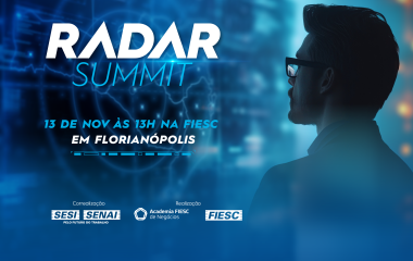Radar Summit da FIESC debate estratégias para futuro da indústria nesta quinta (13)