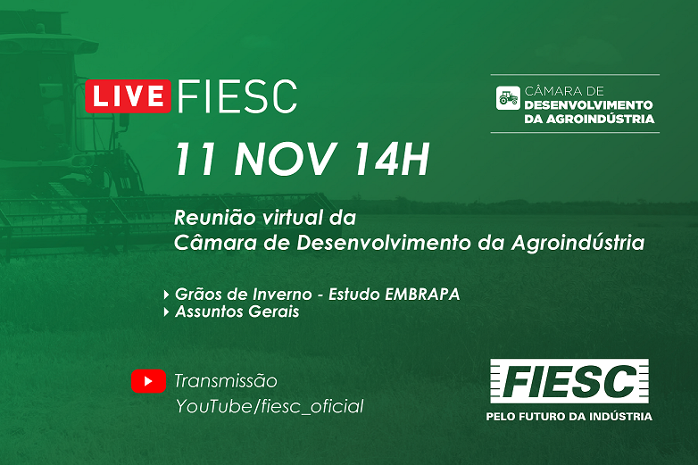 Live: Reunião da Câmara da Agroindústria da FIESC