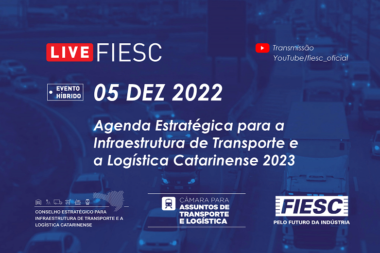 Agenda Estratégica para a Infraestrutura de Transporte e a Logística Catarinense 2023
