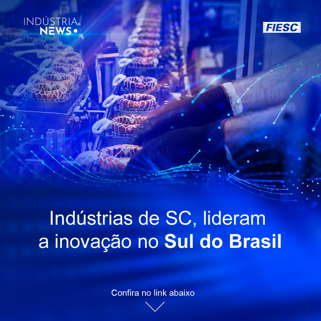 Whirpool e Nidec, indústrias de SC, lideram a inovação no Sul do Brasil