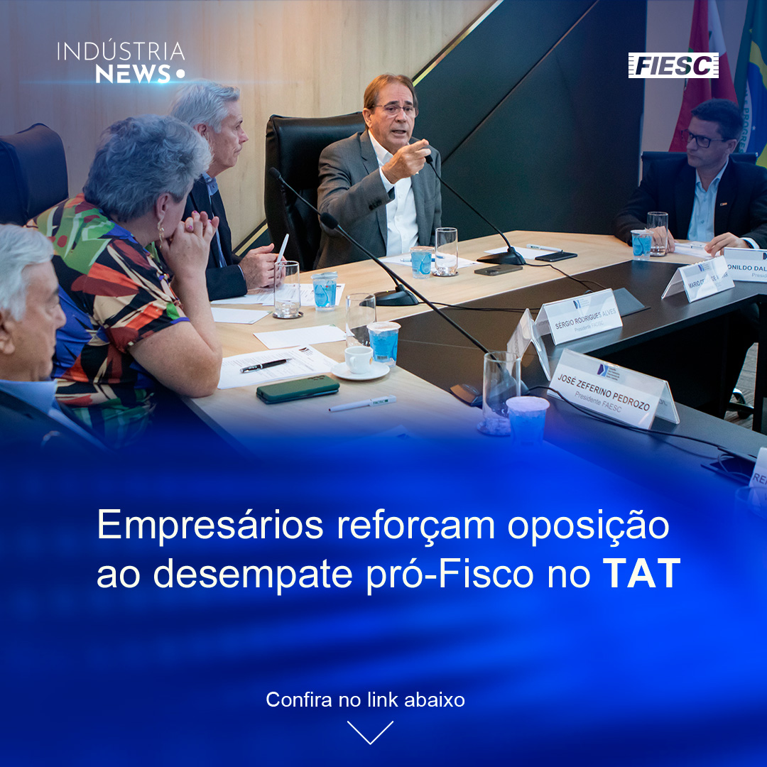 Empresários reforçam oposição ao desempate pró-Fisco no TAT