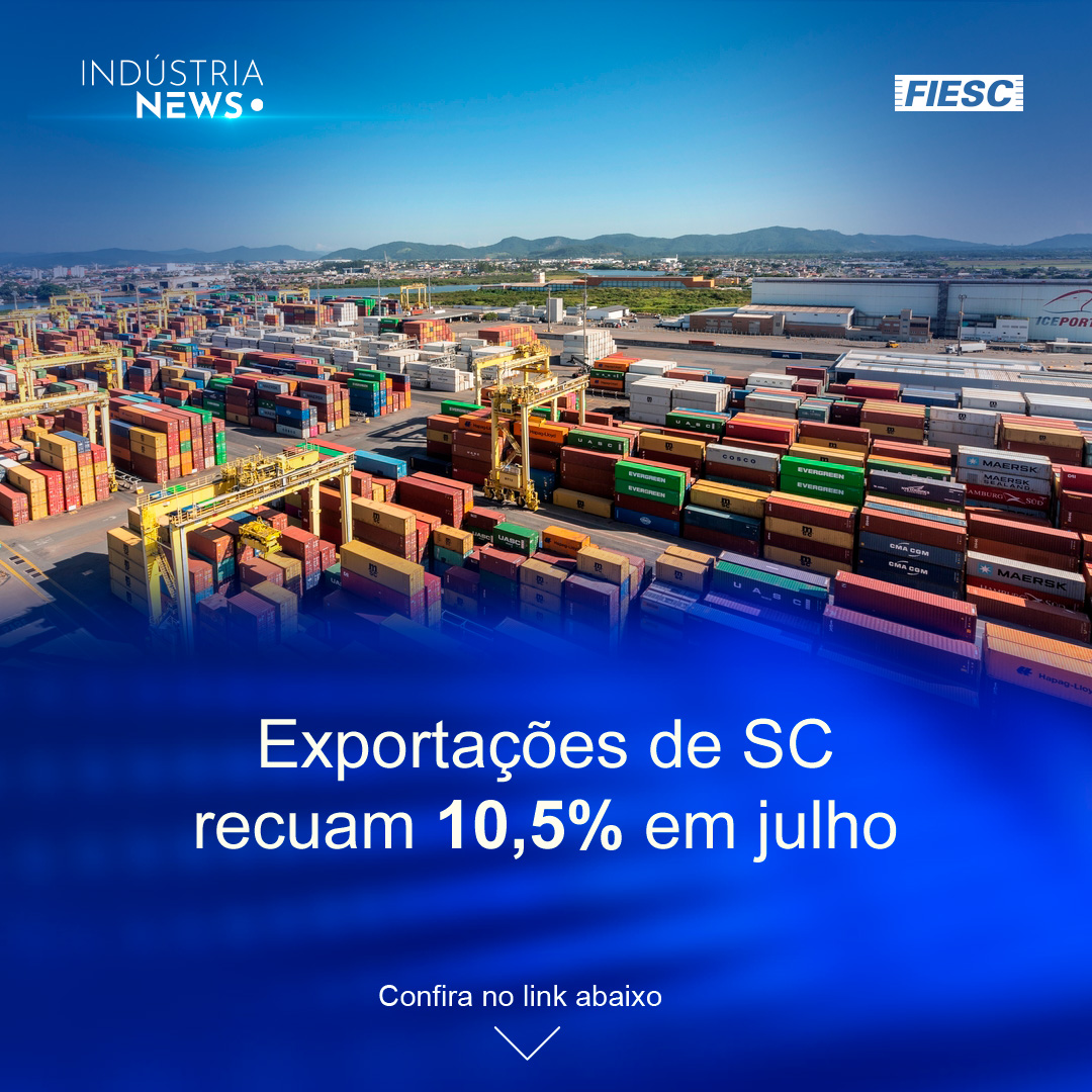 Exportações de Santa Catarina recuam 10,5% em julho