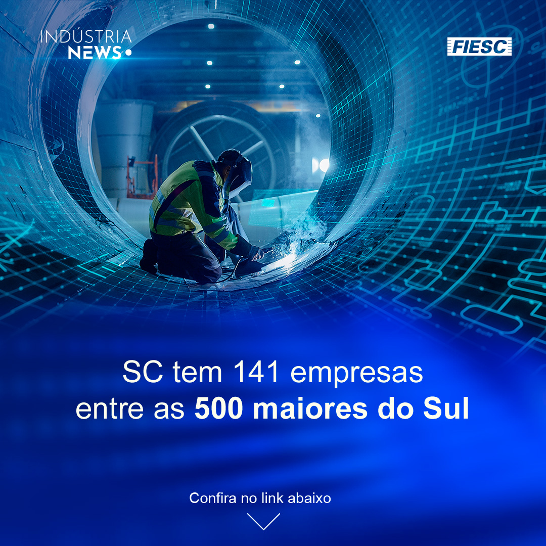 As indústrias de SC no ranking do Sul | Acordo Mercosul-UE é prioridade