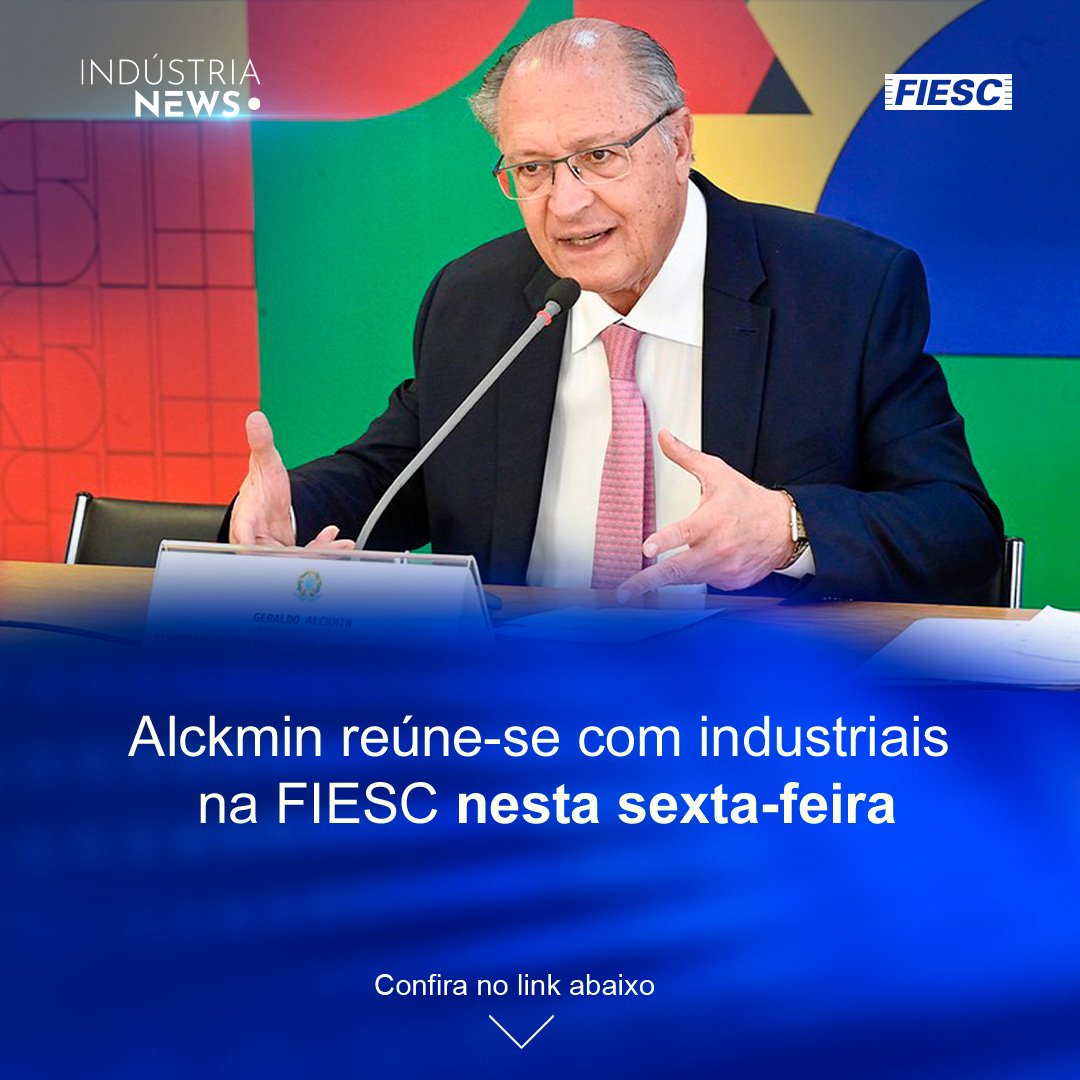Alckmin na FIESC nesta sexta-feira | Docol investe R$ 1 bilhão