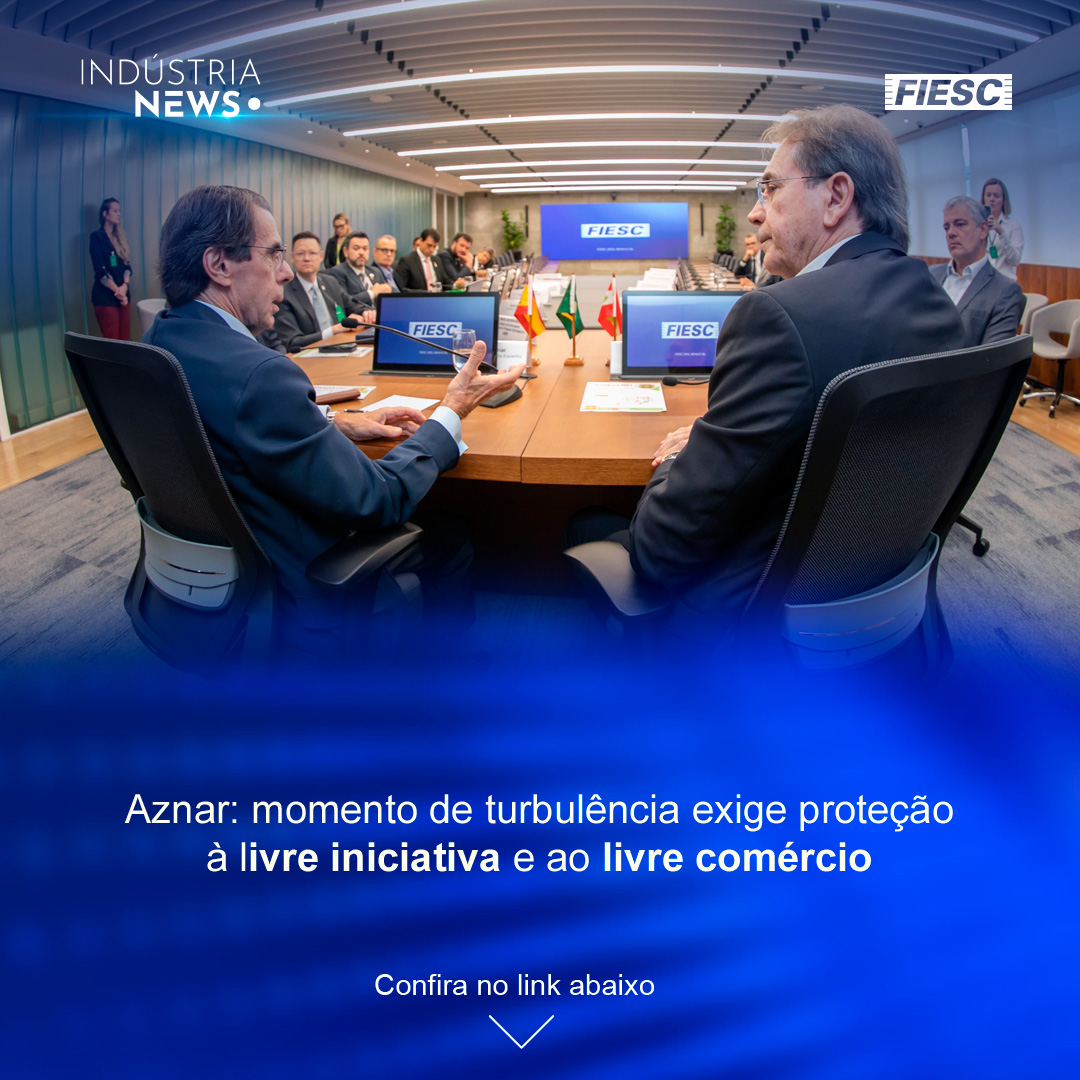 Momento exige proteção à livre iniciativa, diz Aznar | Zagonel, de Pinhalzinho, compra Corona e Thermosystem