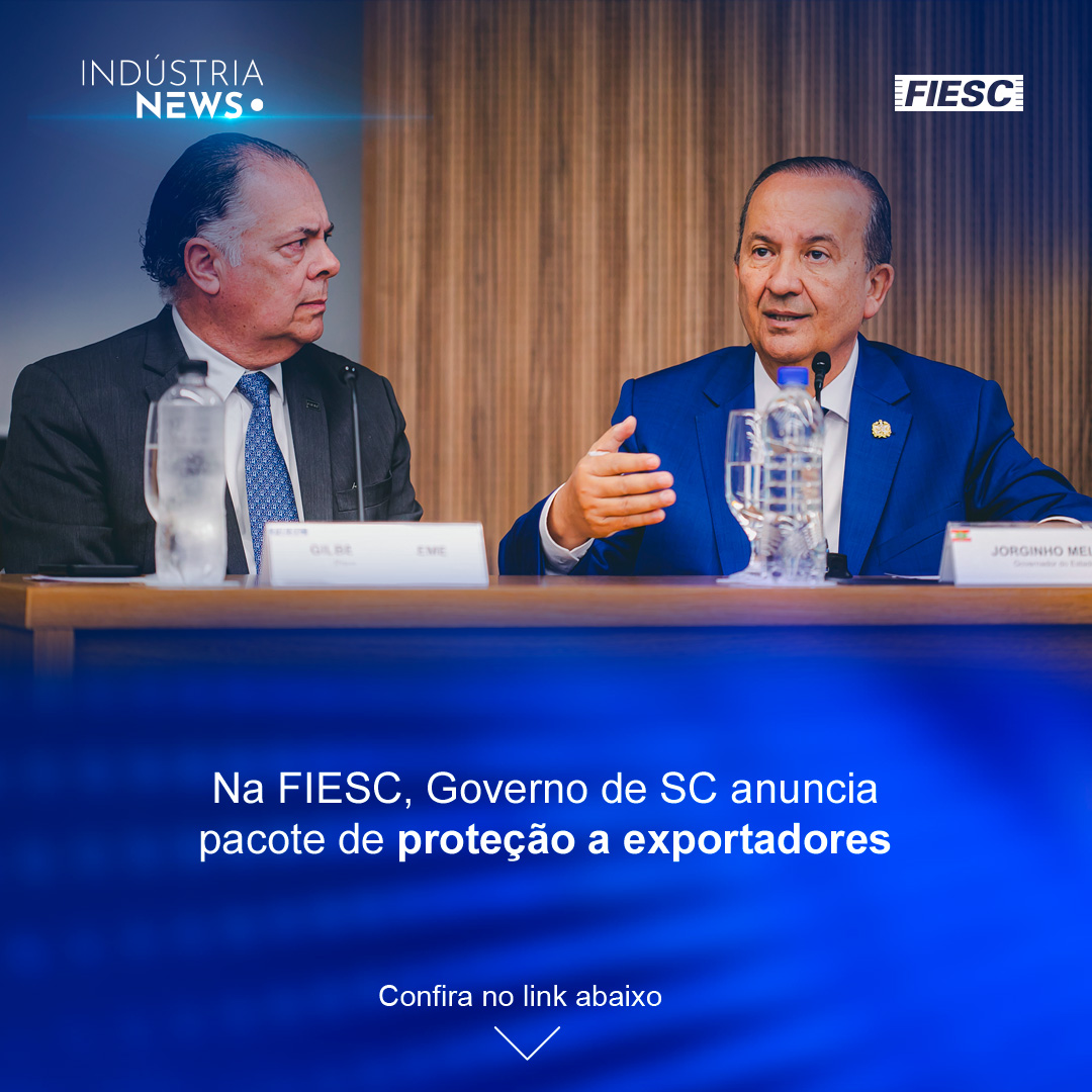 Governo de SC anuncia proteção a exportadores | Sem negociação, governo federal lança paliativo