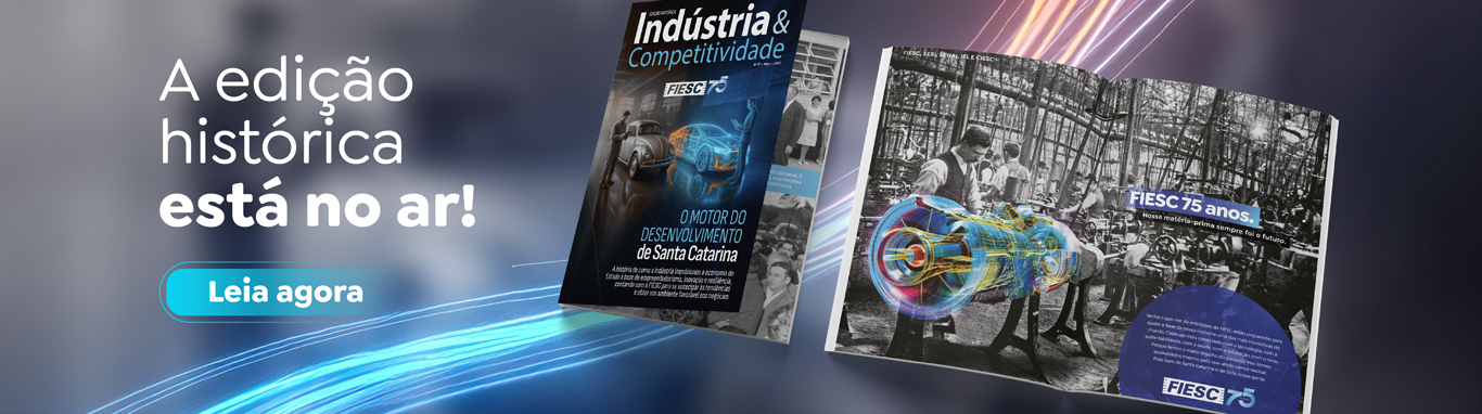 Revista Indústria e Competitividade edição especial. Clique aqui e leia as matérias.