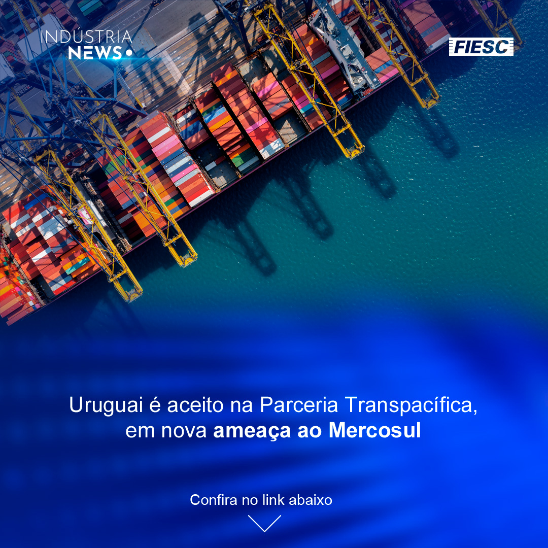 Uruguai é aceito na Parceria Transpacífica, em nova ameaça ao Mercosul