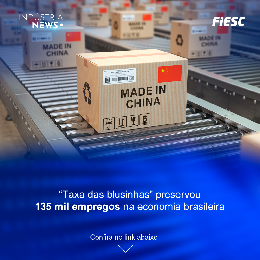 “Taxa das blusinhas” já preservou 135 mil empregos na economia brasileira