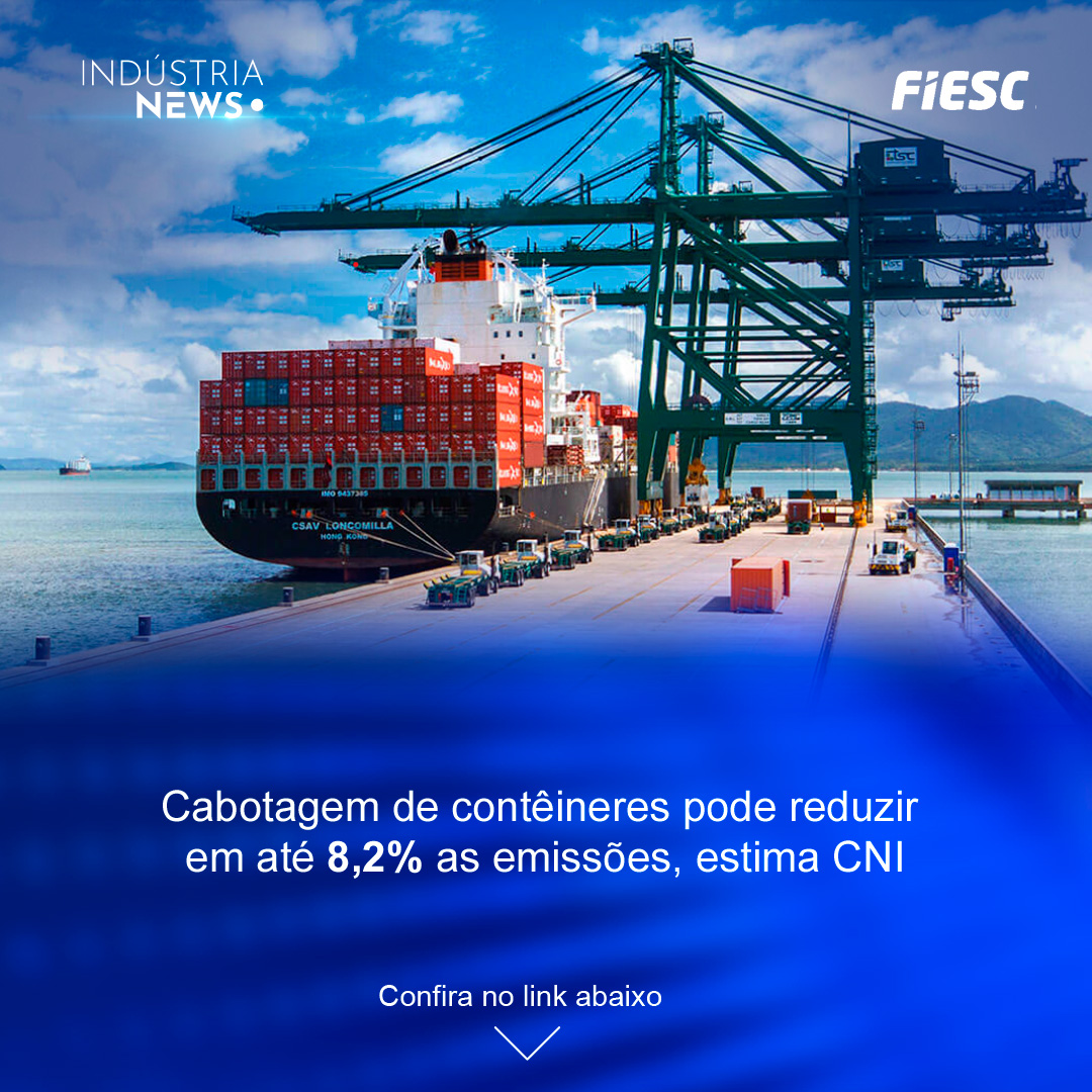 Cabotagem de contêineres pode reduzir em até 8,2% as emissões, estima CNI