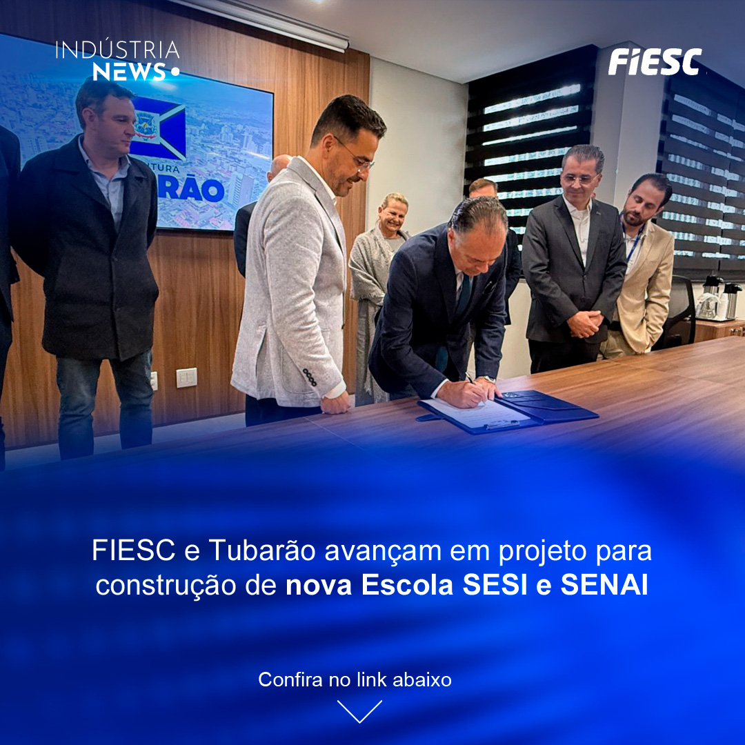 FIESC e Tubarão avançam em projeto para construção de nova Escola SESI e SENAI