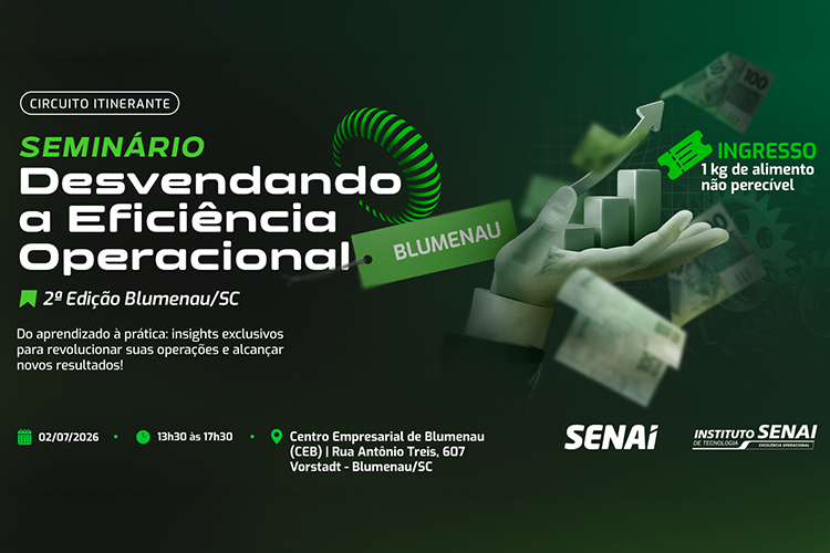 Seminário Desvendando a Eficiência Operacional Circuito Itinerante | 2ª edição - Blumenau