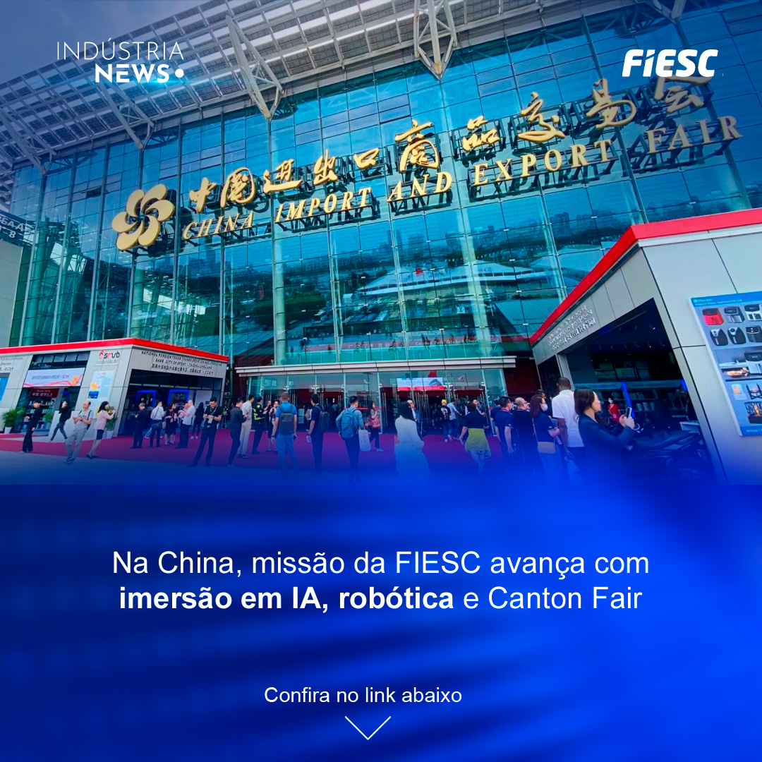 Na China, missão da FIESC avança com imersão em IA, robótica e Canton Fair