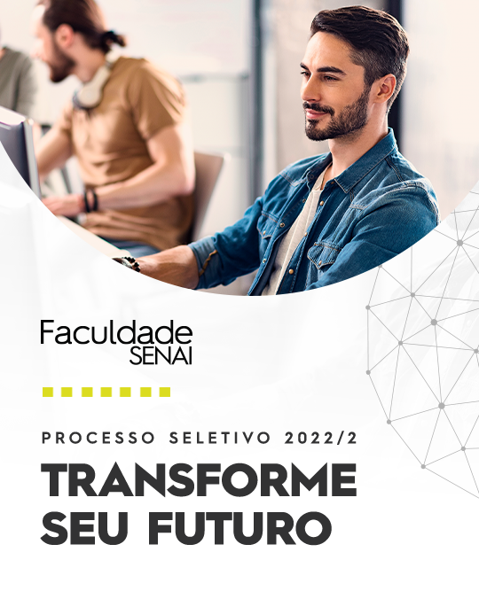 Faculdade SENAI - Transforme seu futuro.