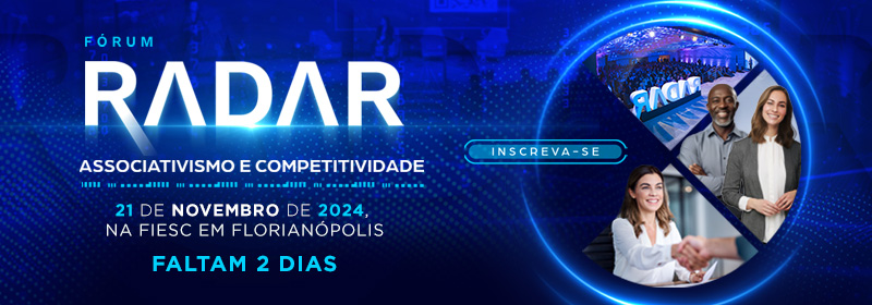 Faltam dois dias para o Fórum Radar Associativismo e Competitividade. Dia 21 de novembro na FIESC. Clique aqui e inscreva-se!