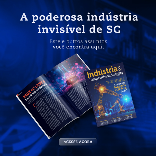 A poderosa indústria invisível de SC: este e outros assuntos você encontra aqui. Leia a nova edição da revista Indústria e Competitividade.