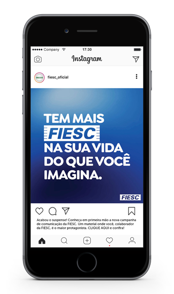 Exemplo de postagem no Instagram apresentando a nova marca FIESC com o texto Tem mais FIESC na sua vida do que você imagina