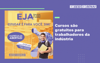 Matrículas podem ser feitas na unidade do SESI mais próxima