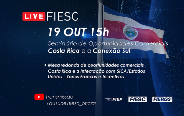 Live Seminário de Oportunidades Comerciais: Costa Rica e a Conexão Sul