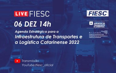 Agenda Estratégica para  Infraestrutura de Transportes e a Logística Catarinense 2022