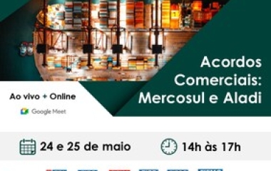 Capacitação em Acordos Comerciais: Mercosul e Aladi