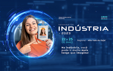 Semana da Indústria - Alto Vale do Itajaí - 2023