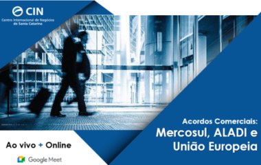Acordos Comerciais: Mercosul, ALADI e União Europeia