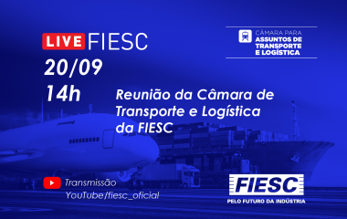 Reunião híbrida da Câmara de Transporte e Logística da FIESC