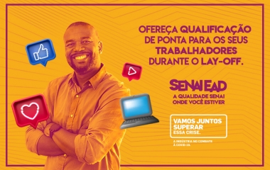 SENAI oferece cursos online para empresas com trabalhadores que estão com contratos suspensos