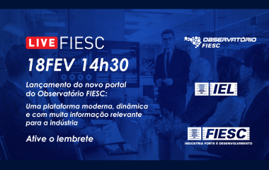 Agende-se: Em live nesta quinta, FIESC lança novo portal do Observatório