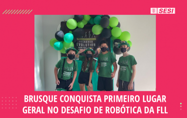 Brusque, Concórdia, Criciúma e Blumenau vão ao Festival SESI de Robótica FLL 