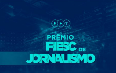 FIESC abre inscrições para o Prêmio de Jornalismo