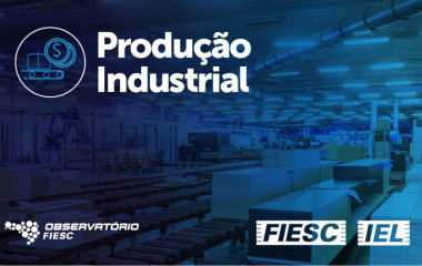 Setores com maior sofisticação produtiva têm desempenho acima da média nacional na produção industrial