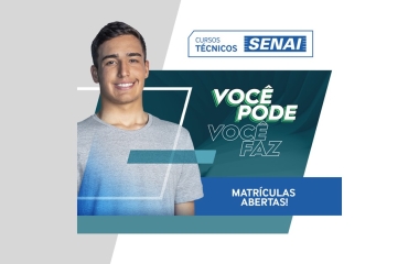 SENAI abre matrículas para 5,8 mil vagas em cursos técnicos  