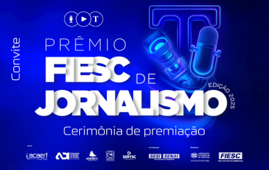 Conheça os finalistas do Prêmio FIESC de Jornalismo 2025