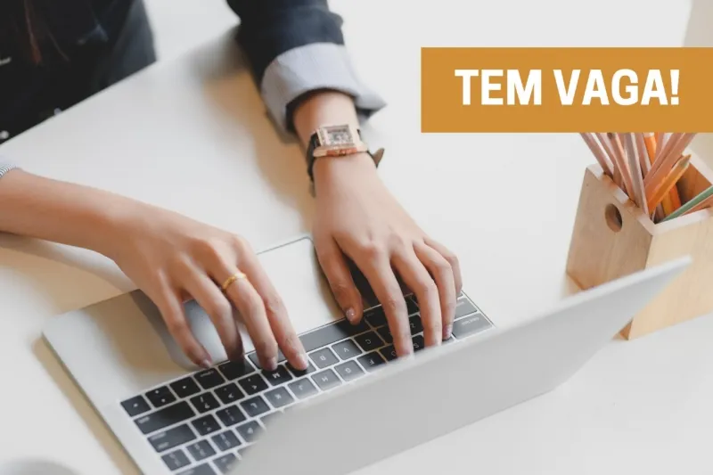 Há vagas