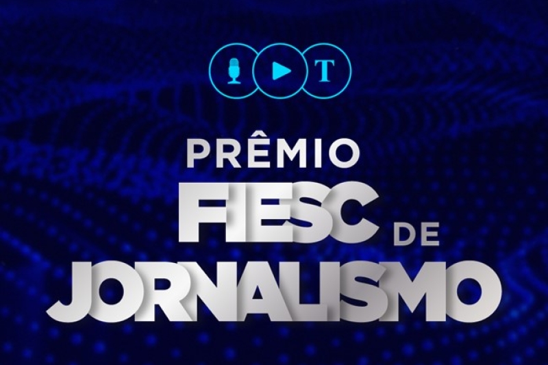 Inovação é o tema mais recorrente entre trabalhos inscritos no Prêmio FIESC de Jornalismo 2023