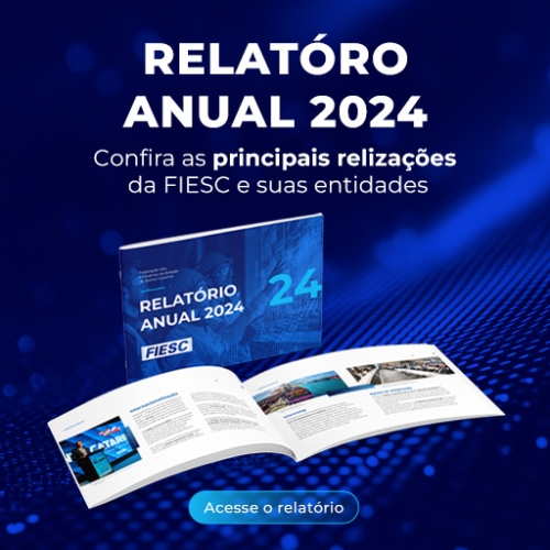 Relatório anual 2024. Confira as principais realizações da FIESC e suas entidades. Acesse.