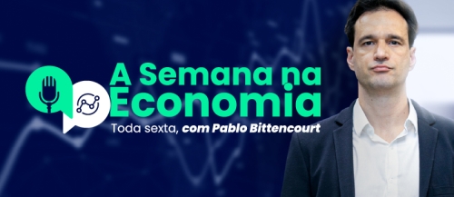 A Semana na Economia.