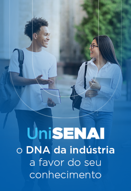 Unisenai, o DNA da indústria a favor do seu conhecimento.