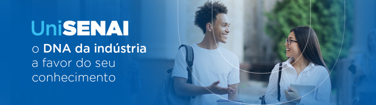 Unisenai, o DNA da indústria a favor do seu conhecimento.