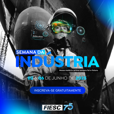 Semana da Indústria - nossa matéria-prima sempre foi o futuro. De 02 a 06 de junho de 2025. Clique aqui e confira a programação.
