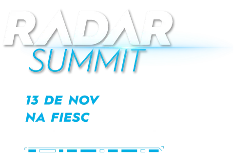 Radar Summit - 13 de novembro na FIESC